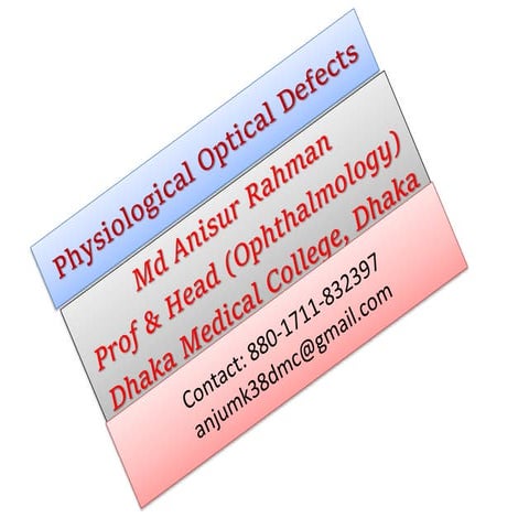 03 physiological optical defects