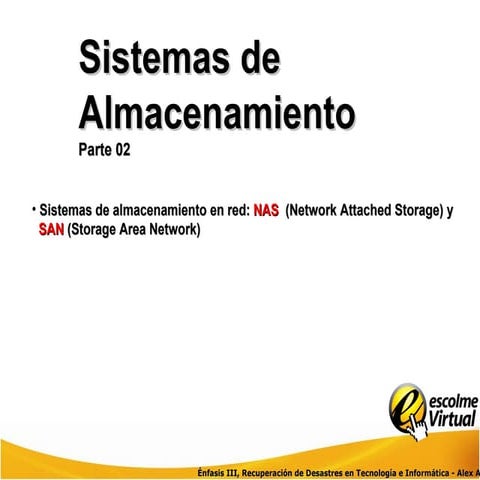 Presentación almacenamiento parte 02 NAS-SAN