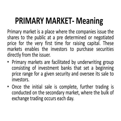 Primary market  by Vibhor Goyal