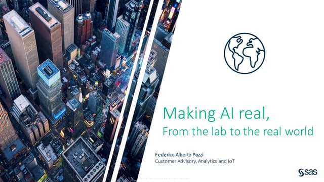 Making AI real - From the lab to the real World