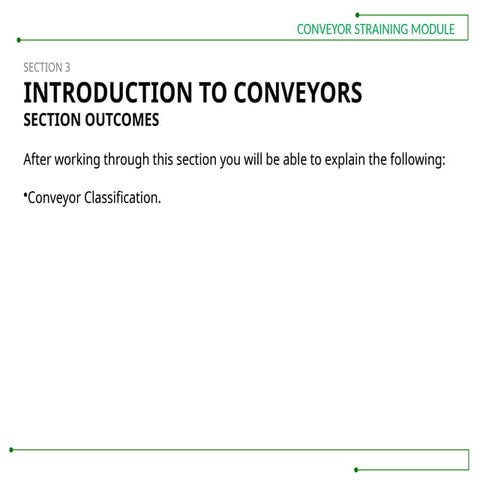 03 Section 3 Conveyors Training Module.pptx