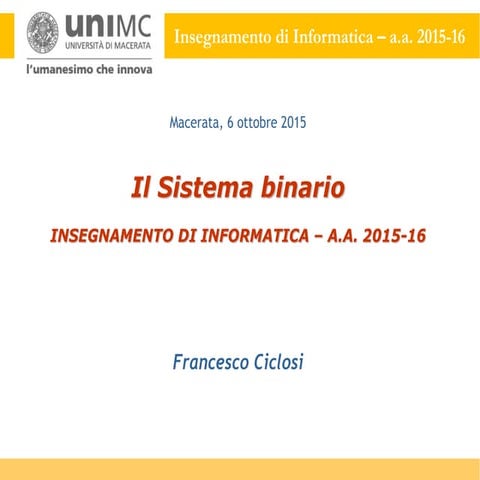 MODULO 03 - Il sistema binario