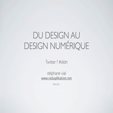 Du design au design numérique | KEY