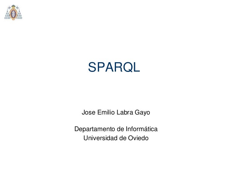 Introduction to SPARQL Introduction to SPARQL
