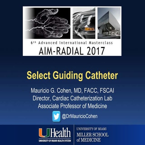 03 technical Cohen aimradial20170922 Guiding catheters