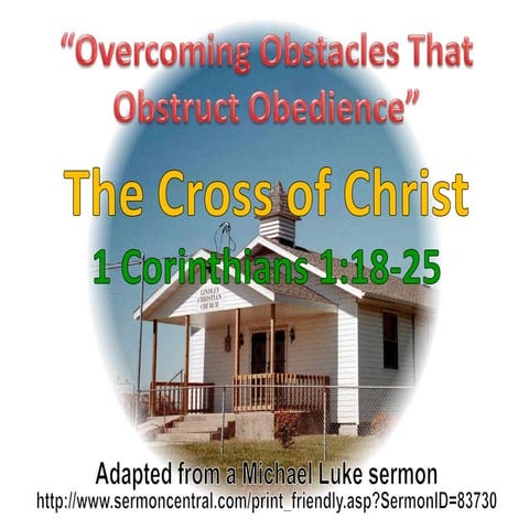 03 The Cross of Christ 1 Corinthians 1:18-25