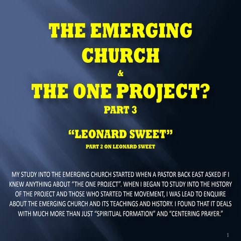 03 the emerging church and the one project part 3 | PPT