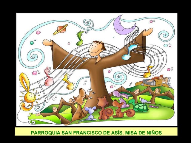 Misa para niños Día de San Francisco 2015 | PPT misa-para-ni-os-d-a-de-san-francisco-2015-ppt