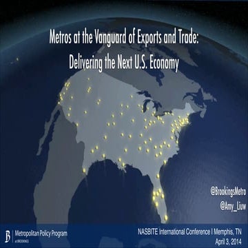 Metros at the Vanguard of Exports and Trade: NASBITE International Conference