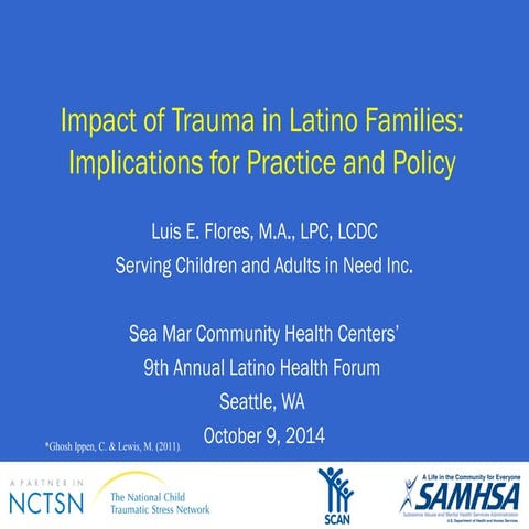 Impact of Trauma in Latino Families: Implications for Practice and Policy