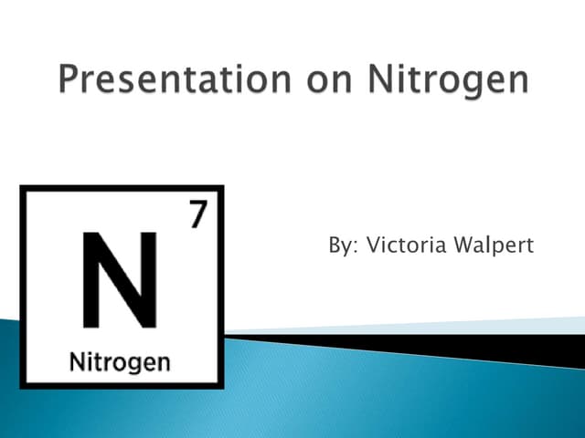 Interesting Facts About Nitrogen Element
