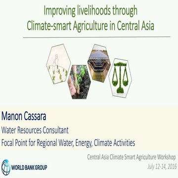 Improving livelihoods through climate smart agriculture in Central Asia