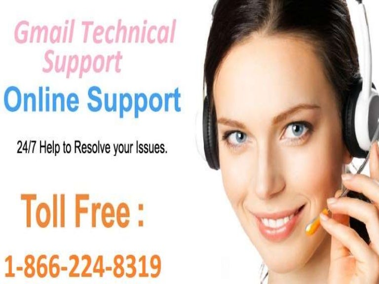 Gmail Technical Support Number 1 866 224 8319 For Gmail Security Sett 