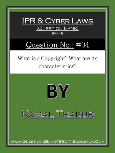 What is a Copyright? What are its characteristics? [#04]