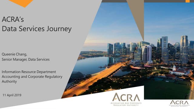 Singapore.  ACRA's Data Services Journey.