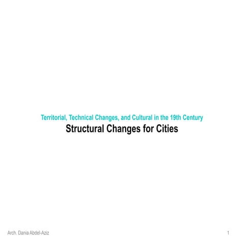 history of contemporary architecture - 04. Structural Changes for Cities.ppt