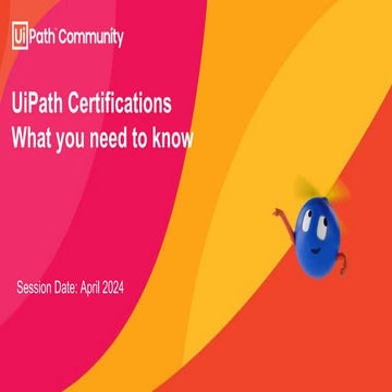 UiPath Certified Professional ( UCP ) Program | PDF