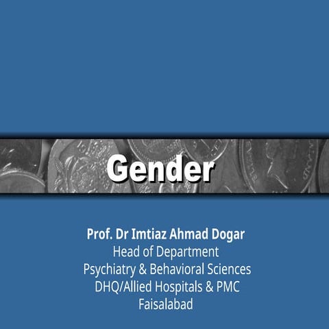 Gender. its classification, with respect to behavioral sciences