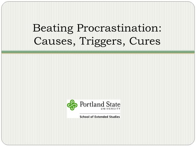 PSU - Beating Procrastination