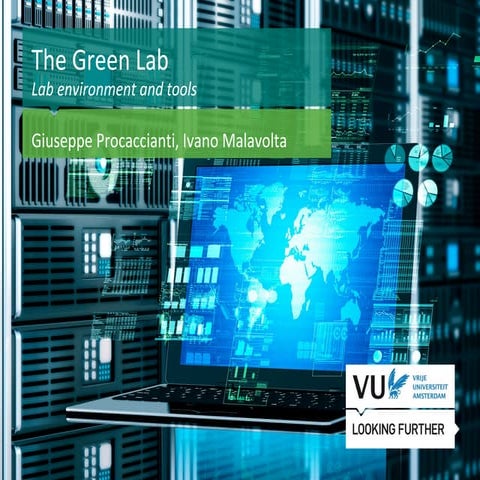 The Green Lab - [04-A] Lab environment and tools