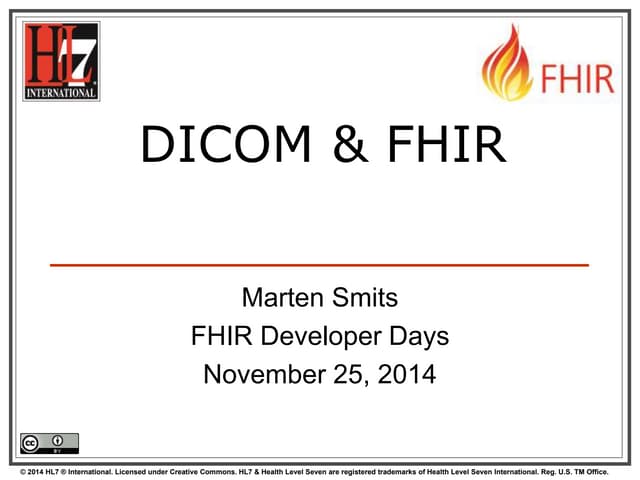 FHIR and DICOM by Marten Smits