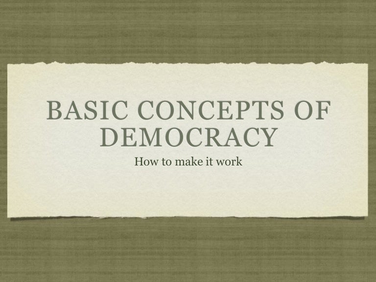 04 Basic Concepts Of Democracy