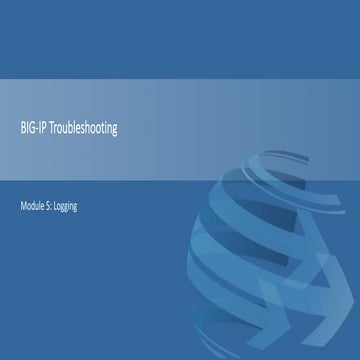 04 - BIG-IP Troubleshooting - Logging.pdf