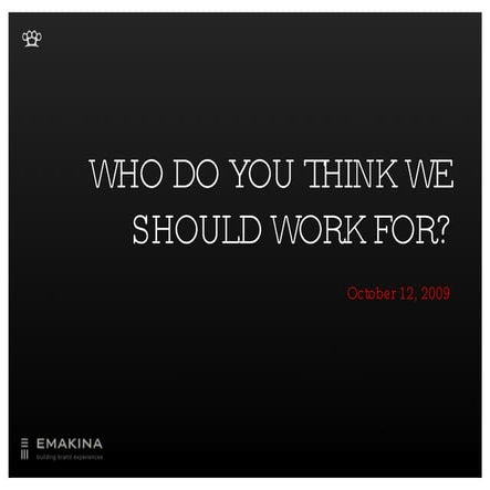 Emakina Academy 21 : Who should Design is Dead work for?