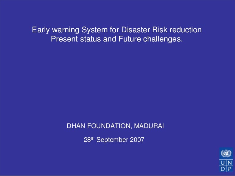 Early Warning Systems for Disaster Risk Reduction