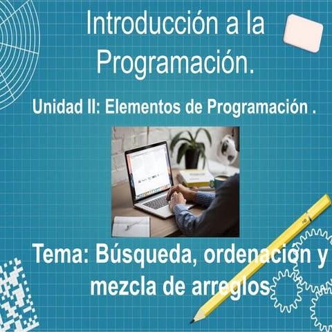 Mètodos de Ordenaciòn y bùsqueda