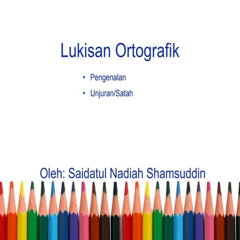 04 lukisan ortografik