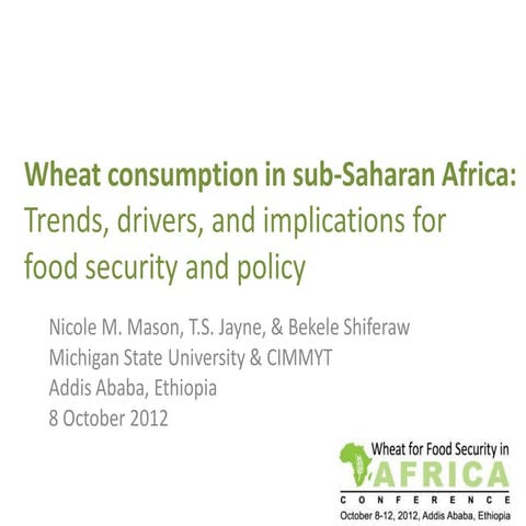 Wheat consumption in sub-Saharan Africa: Trends, drivers, and implications fo...