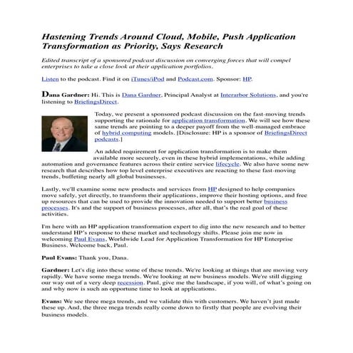 Hastening Trends Around Cloud, Mobile, Push Application Transformation as Pri...