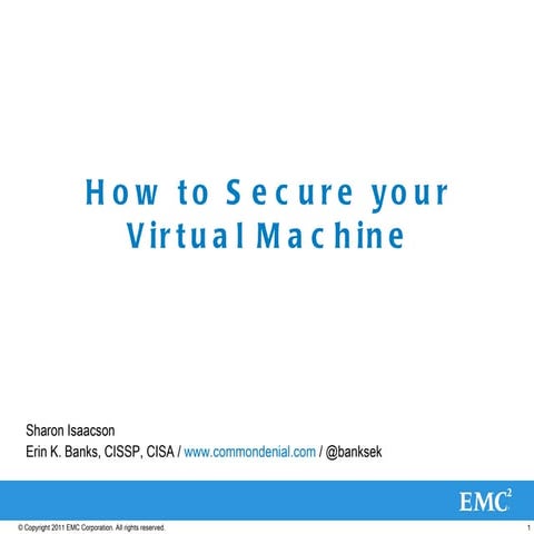 040711 webcast securing vmachine 