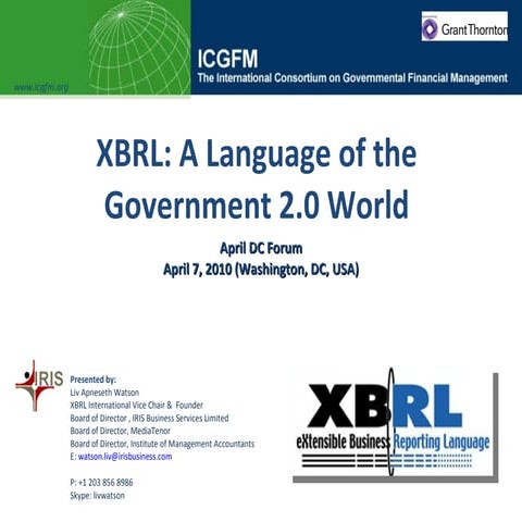 04 07 2010 Washington Dc Xbrl A Language Of The Government World