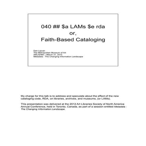 RDA and LAMs, or, Faith-Based Cataloging