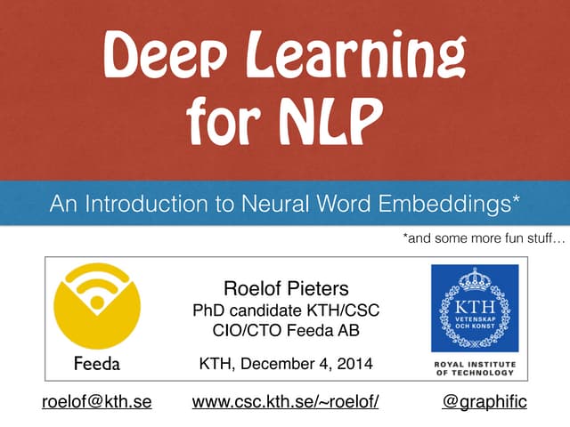 Deep Learning for NLP: An Introduction to Neural Word Embeddings