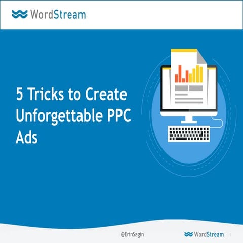 5 Tricks to Create Unforgettable PPC Ads