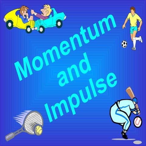 04-14-08 - Momentum And Impulse