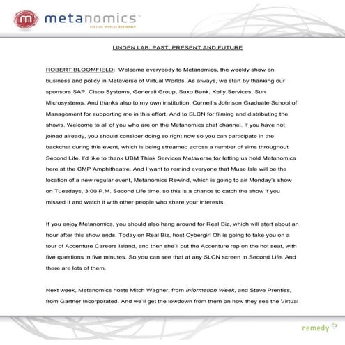 041408 Linden Labs Past Present And Future Metanomics Transcript