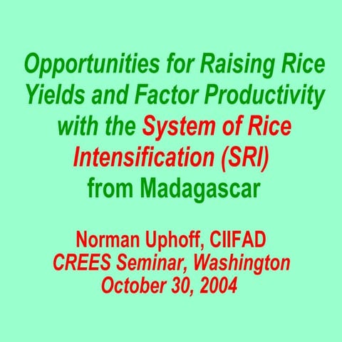 0415 Opportunities for Raising Rice Yields and Factor Productivity with the S...