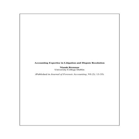 Brennan, Niamh [2005] Accounting Expertise in Litigation and Dispute Resoluti...