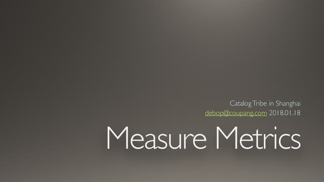 measure metrics