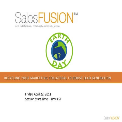 SalesFUSION webinar - recycle your marketing collateral for b2b lead gen