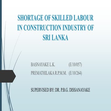 Shortage of Skilled Labour in Construction Industry of Sri Lanka | PPTX