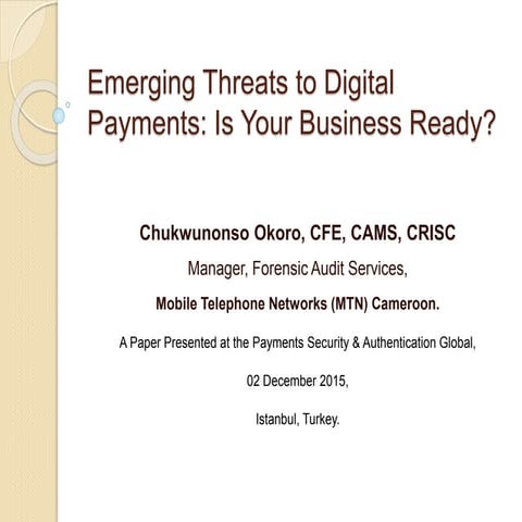Emerging Threats to Digital Payments - Is Your Business Ready
