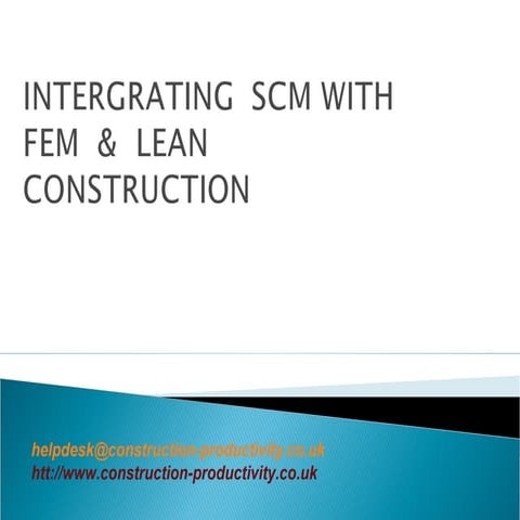 046 INTERGRATING SCM WITH FEM & LEAN CONSTRUCTION 
