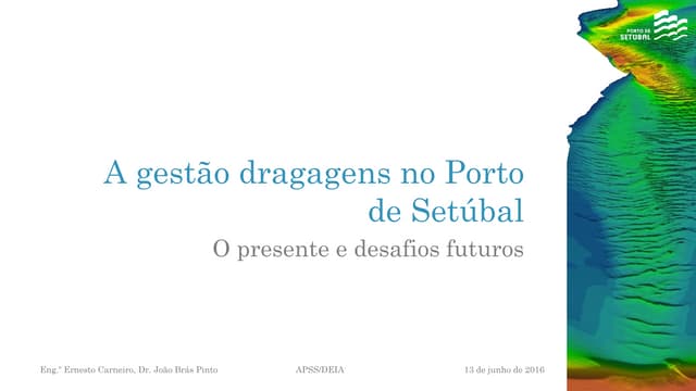 WORKSHOP “GESTÃO DE DRAGAGENS” – Ernesto Carneiro