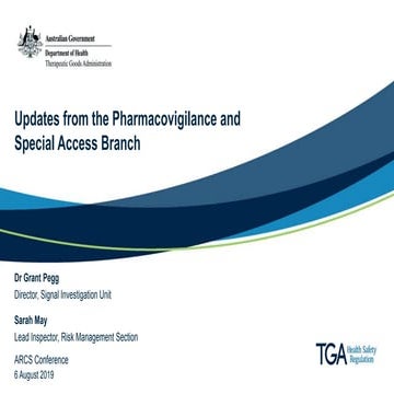 Updates from the Pharmacovigilance and Special Access Branch 
