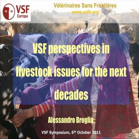 Alessandro Broglia: VSF perspectives in livestock issues for the next decades